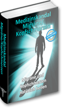 Medizinskandal Migräne/Kopfschmerzen